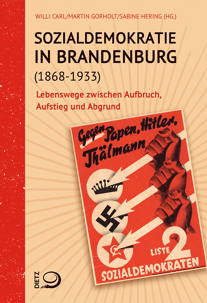 Sozialdemokratie in Brandenburg (1868–1933) Buch-Cover von »Sozialdemokratie in Brandenburg (1868–1933)«