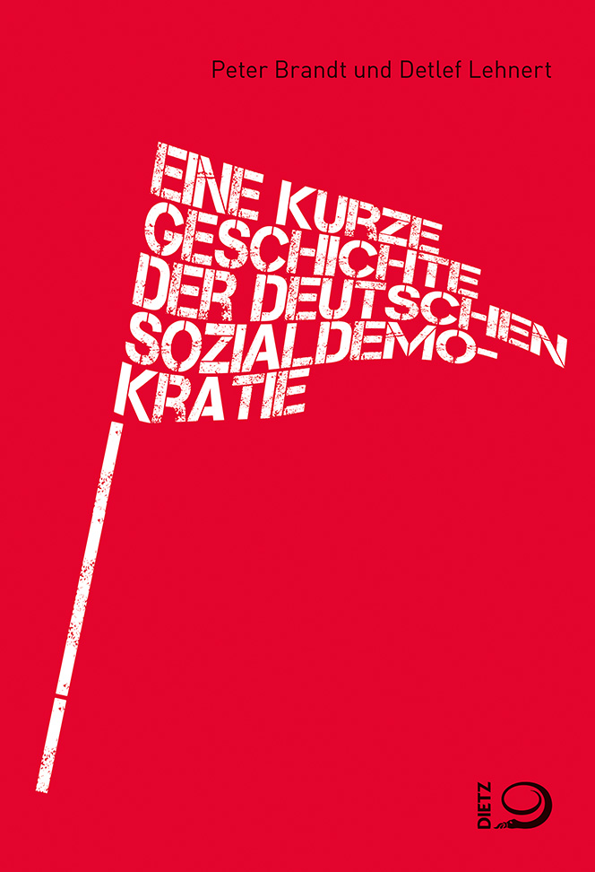 Eine kurze Geschichte der deutschen Sozialdemokratie Buch-Cover von »Eine kurze Geschichte der deutschen Sozialdemokratie«