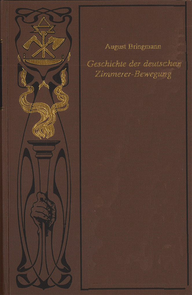 Geschichte der deutschen Zimmererbewegung. Buch-Cover von »Geschichte der deutschen Zimmererbewegung.«