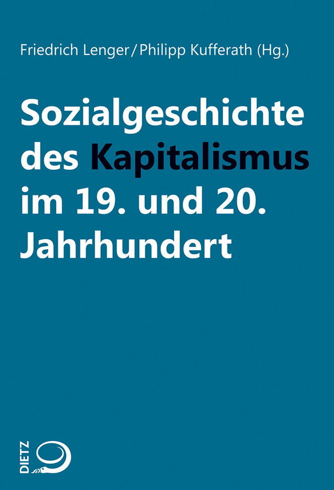Sozialgeschichte des Kapitalismus<br>im 19. und 20. Jahrhundert Buch-Cover von »Sozialgeschichte des Kapitalismus<br>im 19. und 20. Jahrhundert«