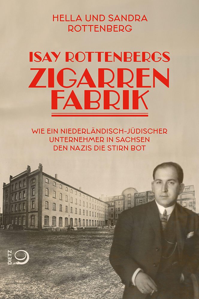 Isay Rottenbergs Zigarrenfabrik Buch-Cover von »Isay Rottenbergs Zigarrenfabrik«